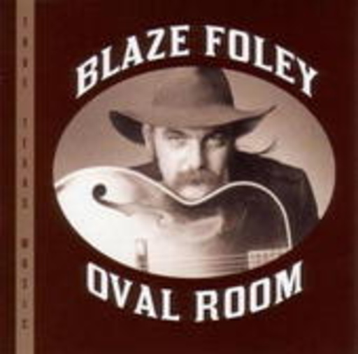 Blaze Foley – Oval Room (Live 1988)