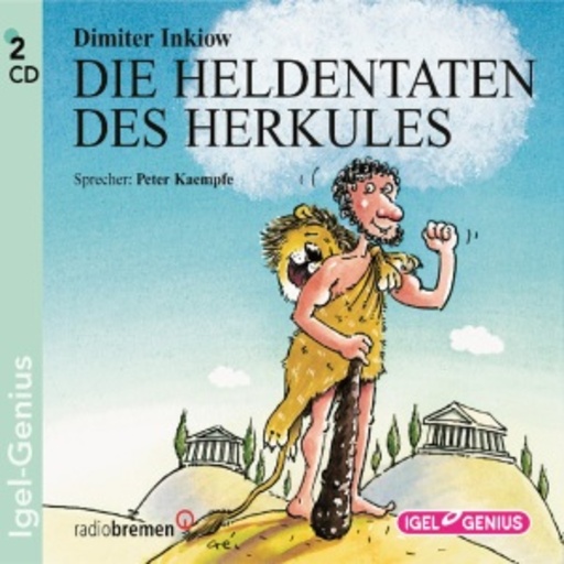 Peter Kaempfe – Die Heldentaten des Herkules - Neu erzählt