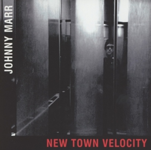 Johnny Marr – New Town Velocity