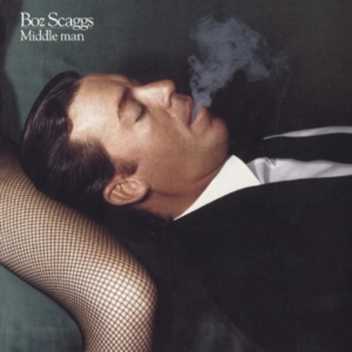 Boz Scaggs – Middle Man
