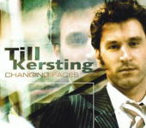 Till Kersting – Changing Faces