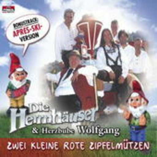 Die Herrnhäuser – Zwei kleine rote Zipfelmützen