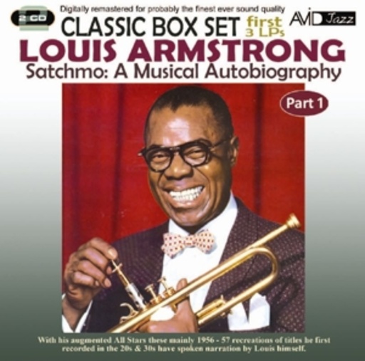 Louis Armstrong – A Musical Biography