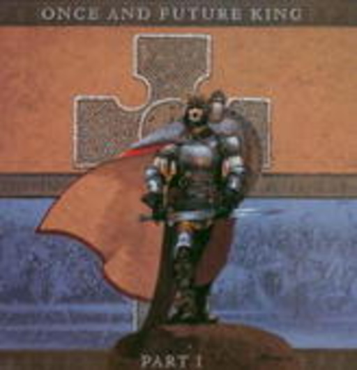 Once And Future King