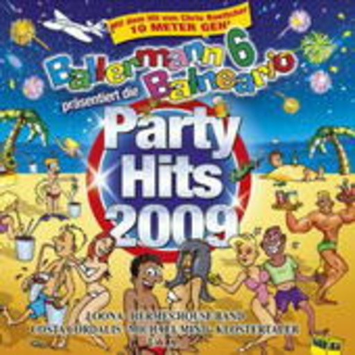 Diverse – Ballermann 6 Balneario präsentiert: Die Party Hits 2009