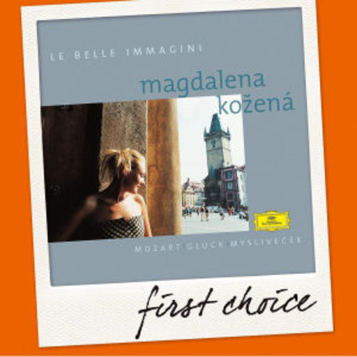 Magdalena Kozená – Le Belle Immagini (First Choice)
