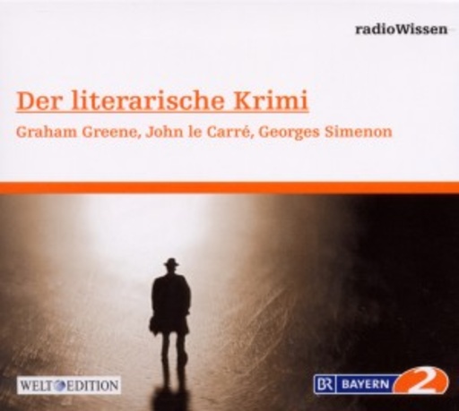 Diverse – RadioWissen - Literatur - Der literarische Krimi