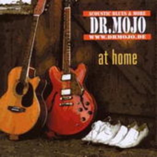 Dr. Mojo – At Home