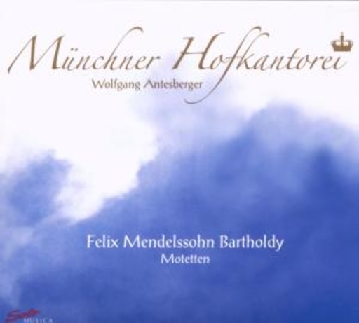 Münchner Hofkantorei – Motetten