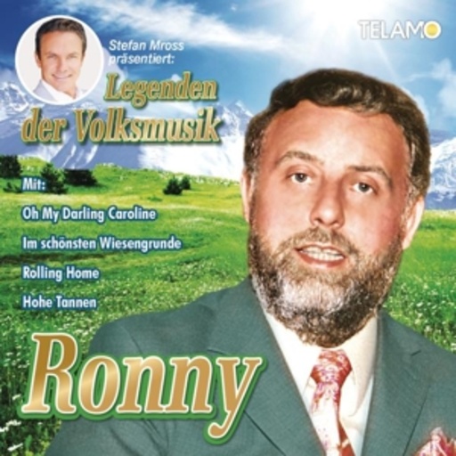 Ronny – Legenden der Volksmusik - Stefan Mross präsentiert