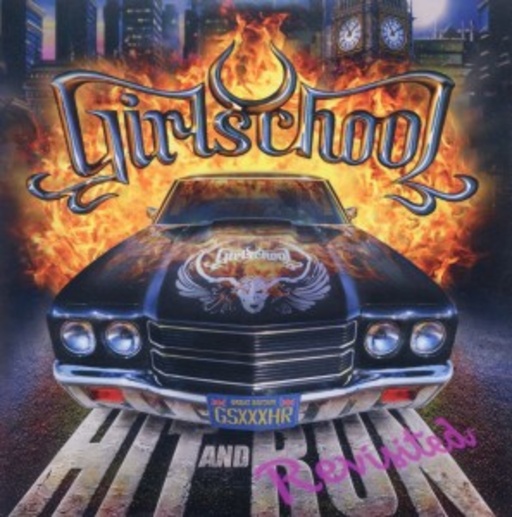 Girlschool – Hit And Run - Revisited