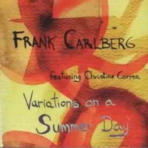 Frank Carlberg – Variations On A Summer Day