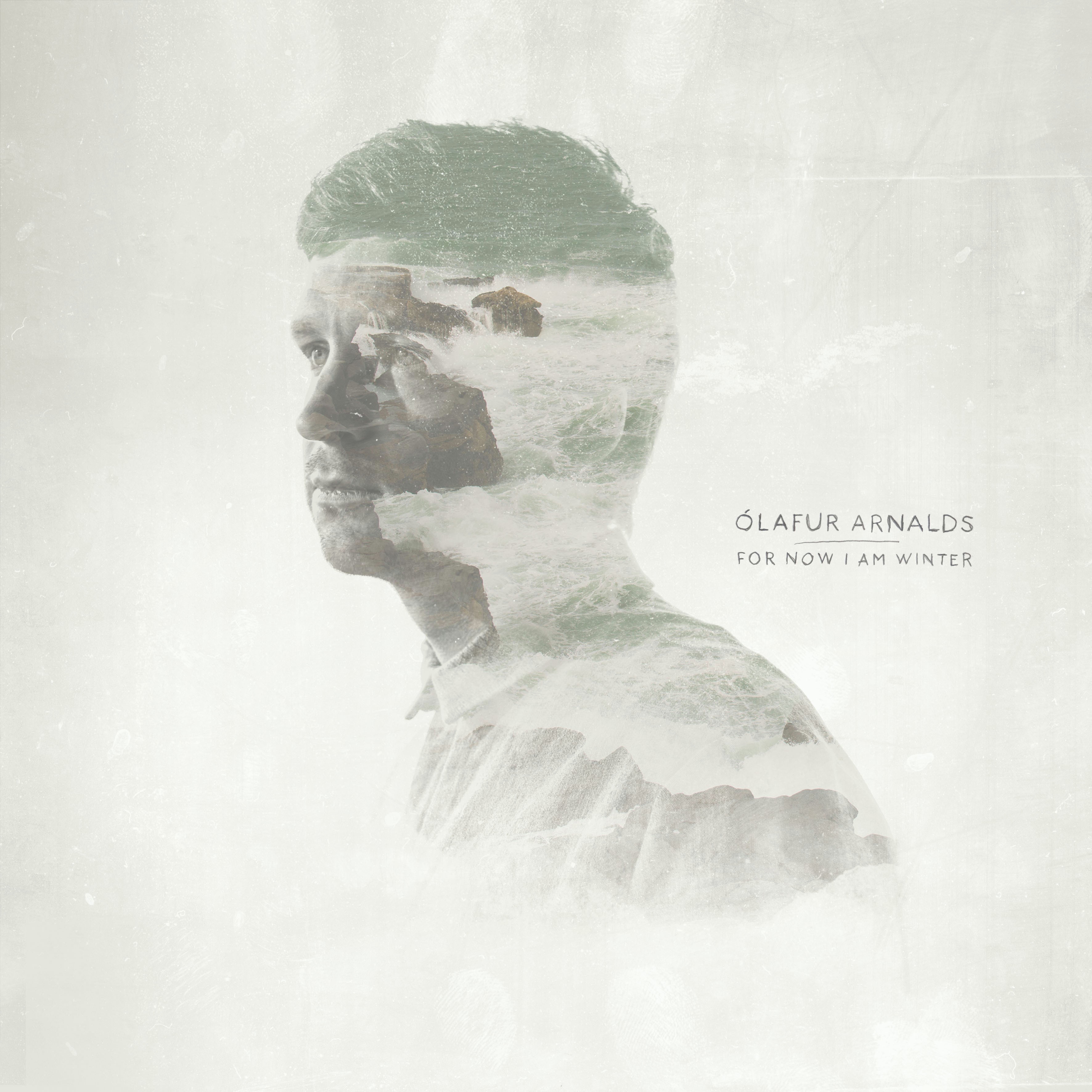 Olafur Arnalds – For Now I Am Winter