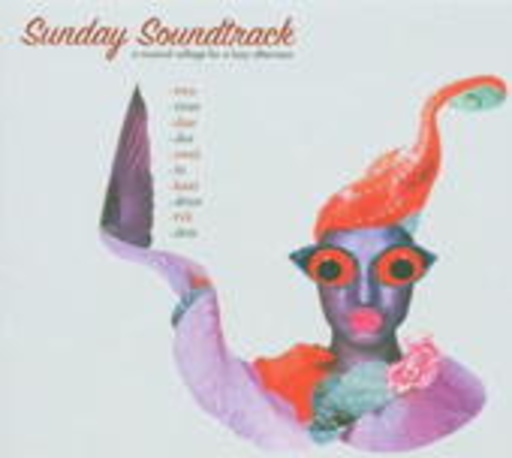 Diverse – Sunday Soundtrack 2 - A Musical Collage For A Lazy Afternoon