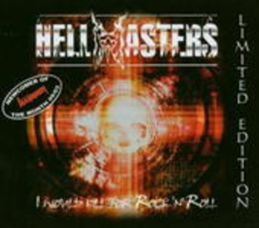 Hellmasters – I Would Kill For Rock 'N' Roll