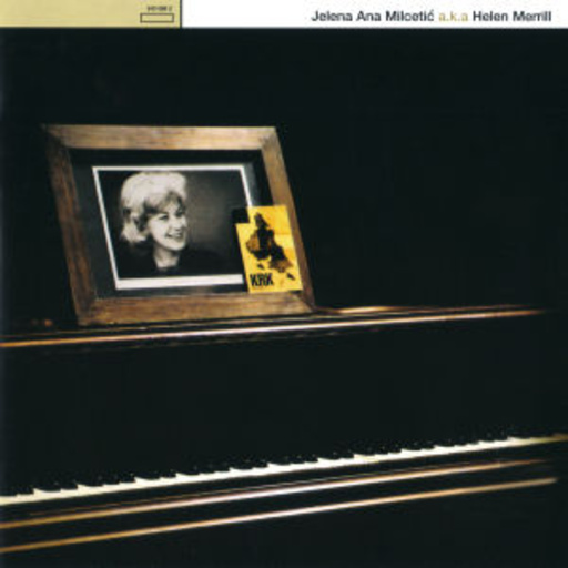 Helen Merrill – Jelena Ana Milcetic a.k.a. Helen Merill