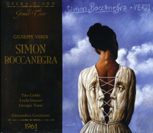 Tito Gobbi/Leyla Gencer/Orchestra Vienna State Opera – Simon Boccanegra (Salzburg 1961)