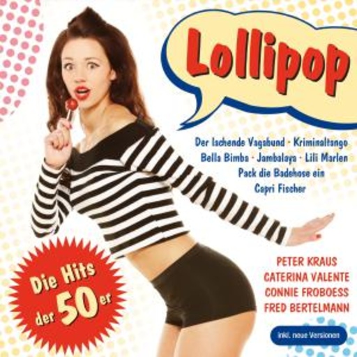 Diverse – Lollipop - Die Hits der 50er
