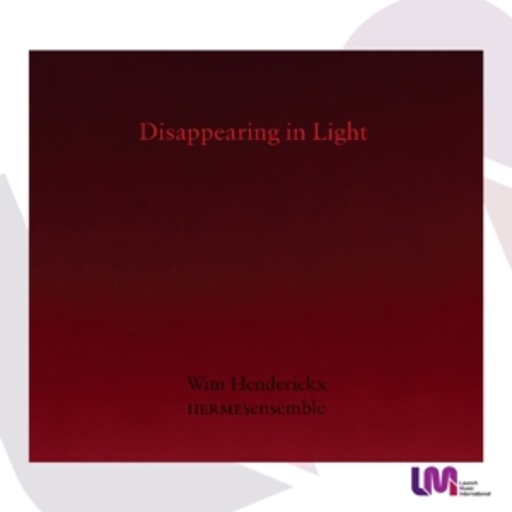 Hermes Ensemble – Disappearing In Light