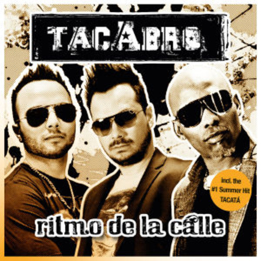 Tacabro – Ritmo De La Calle