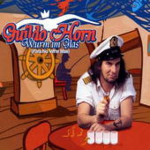 Guildo Horn – Wurm im Glas