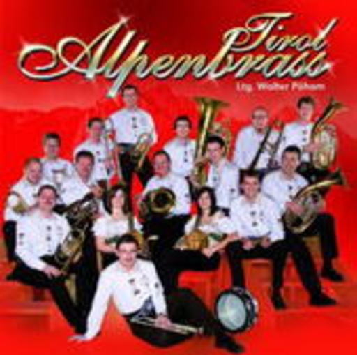 Alpenbrass Tirol – Blasmusik im Herzen