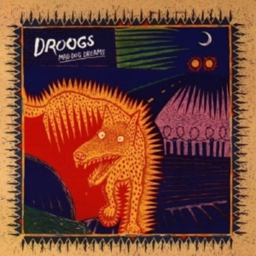 Mad Dog Dreams