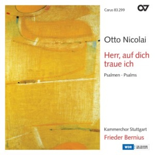 Frieder Bernius/Kammerchor Stuttgart – Herr, auf dich traue ich - Psalmen