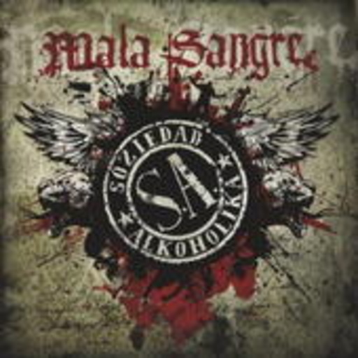 Soziedad Alkoholika – Mala Sangre