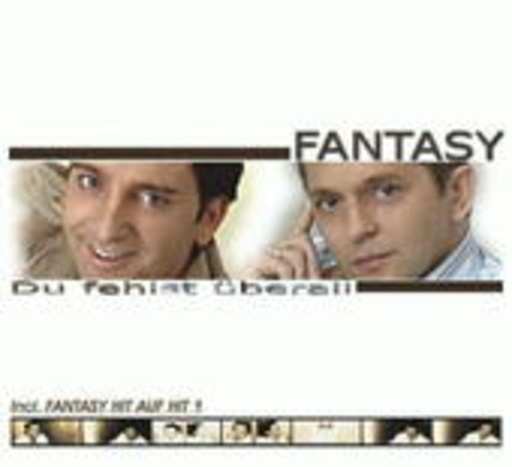 Fantasy – Du fehlst überall