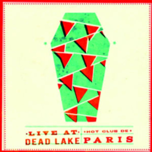 Hot Club De Paris – Live At Dead Lake