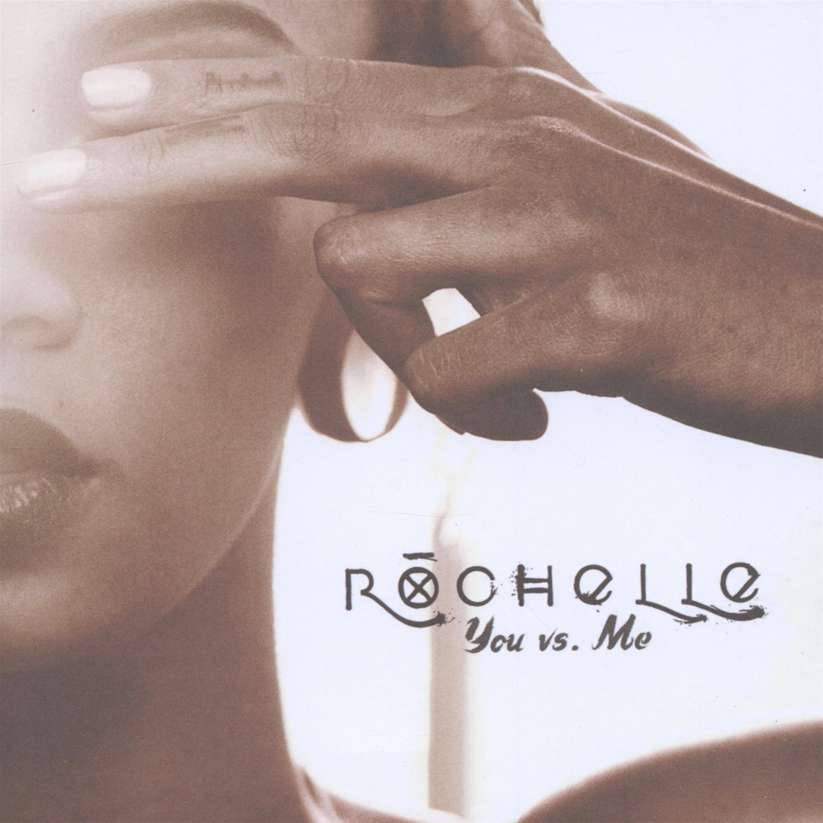 Rochelle – You Vs. Me
