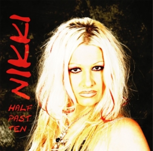 Nikki – Half Past Ten