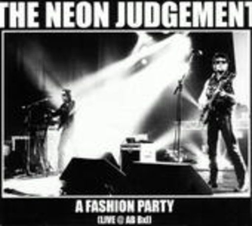Neon Judgement – A Fashion Party - Live