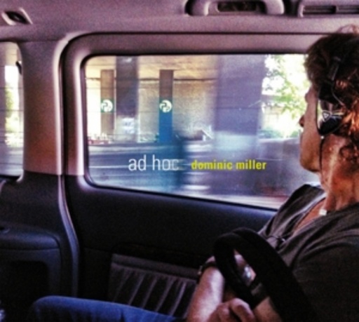 Dominic Miller – Ad Hoc