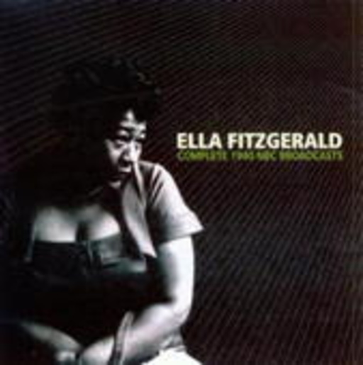 Ella Fitzgerald – Complete 1940 NBC Broadcasts