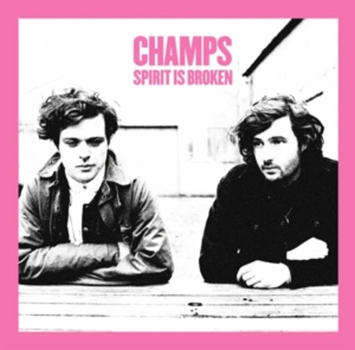 Champs – Spirit Is Broken EP