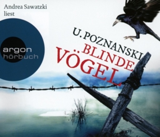 Andrea Sawatzki – Blinde Vögel