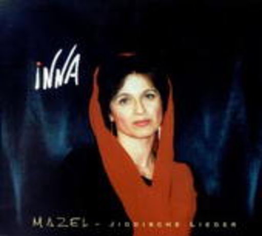 Inna – Mazel - Jiddische Lieder