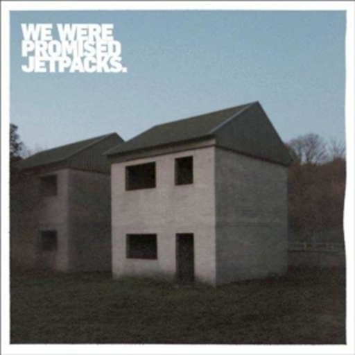 We Were Promised Jetpacks – These Four Walls