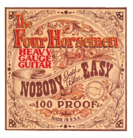 Four Horsemen – Nobody Said It Was Easy