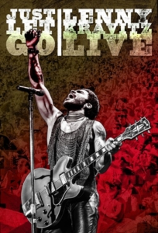 Lenny Kravitz – Just Let Go - Live