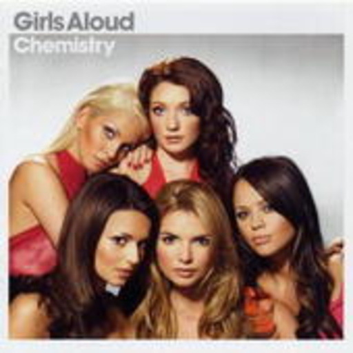 Girls Aloud – Chemistry