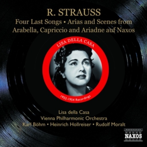 Four Last Songs – Arias And Scenes From Arabella, Capriccio And Ariadne