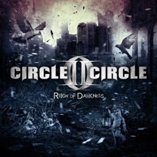 Circle II Circle – Reign Of Darkness