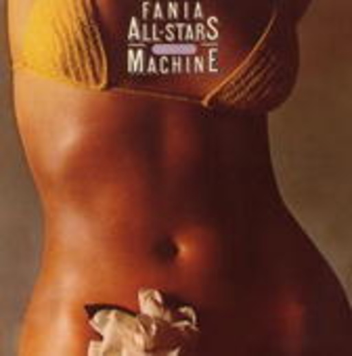 Fania All Stars – Rhythm Machine
