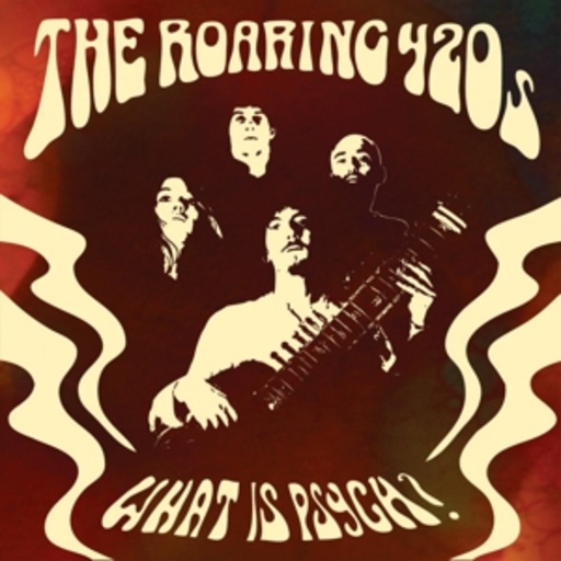 The Roaring 420s – What Is Psych?