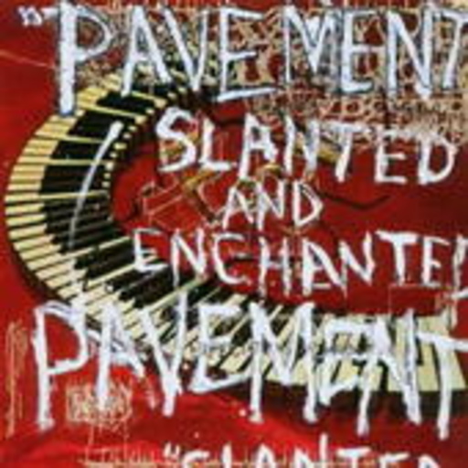 Slanted And Enchanted