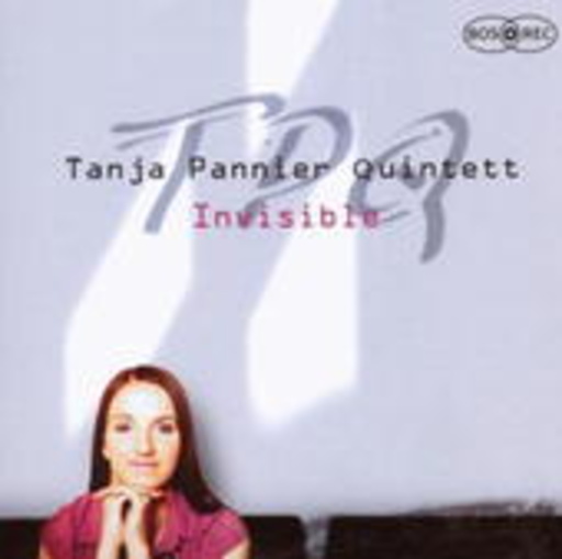 Tanja Pannier Quintett – Invisible