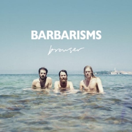 Barbarisms – Browser
